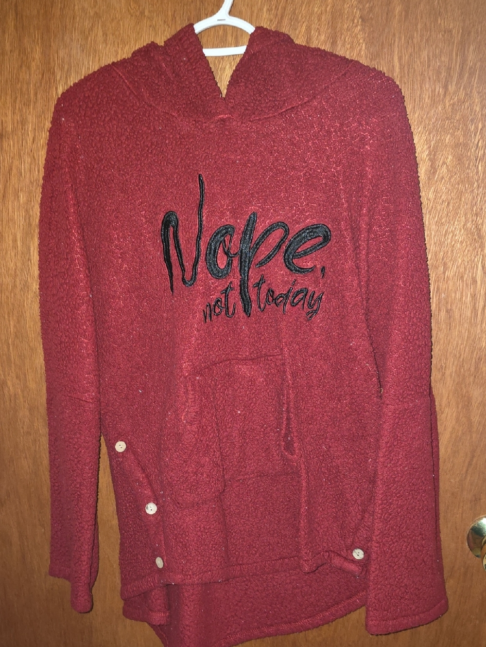 Nope Not Today Red Hooded Cozy Pullover
